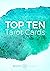 Top Ten Tarot Cards