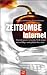 Zeitbombe Internet by Thomas Fischermann