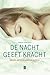 De nacht geeft kracht by Chris Lenaerts