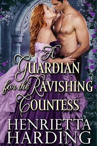 A Guardian for the Ravishing Countess (Kindle Edition)