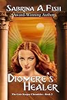 Diomere's Healer (The Gate Keeper Chronicles, #2)