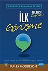 İlk Görüşme