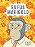 Rufus Marigold by Ross Murray
