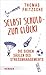 Selbst schuld – zum Glück!:...