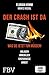 Der Crash ist da: Was Sie j...