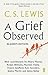 A Grief Observed by C.S. Lewis