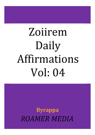 Zoiirem Daily Affirmations: Vol 04