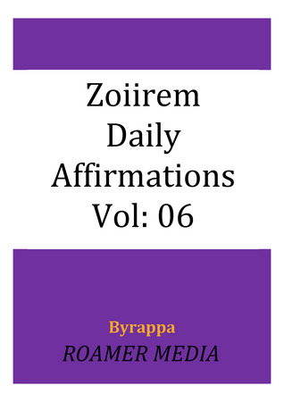 Zoiirem Daily Affirmations: Vol 06