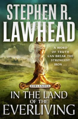 In the Land of the Everliving (Eirlandia #2)