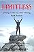 Limitless Getting to the Top After Hitting Rock Bottom by Eric Vernor