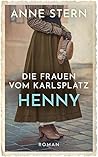 Die Frauen vom Karlsplatz - Henny (Die Lichterfelde-Saga #2)