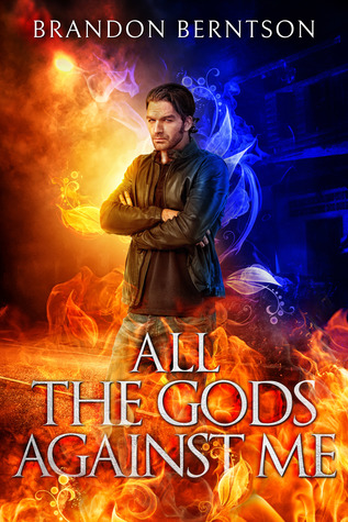 All The Gods Against Me