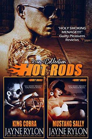 Hot Rods 2-in-1 Collection: King Cobra & Mustang Sally (Kindle Edition)
