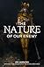 The Nature of Our Enemy
