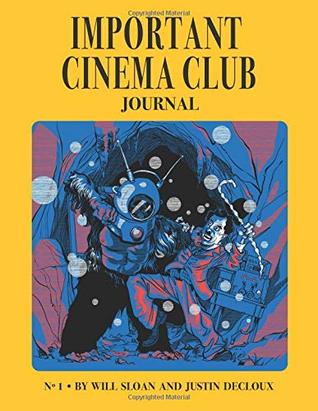 The Important Cinema Club Journal (Paperback)