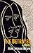 The Betrayed by Reine Arcache Melvin