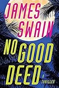No Good Deed