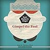 Gimpel the Fool by Isaac Bashevis Singer