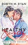 Healthy Scratch by Robyn M. Ryan