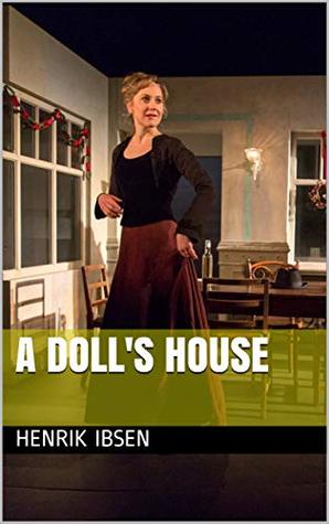 A DOLL'S HOUSE