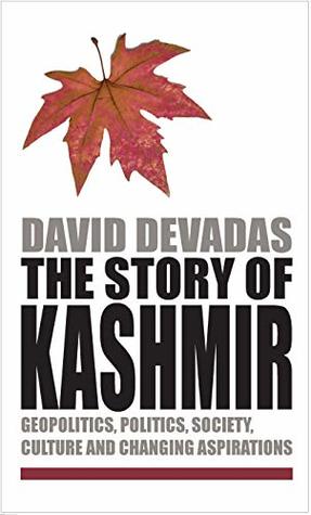 The Story of Kashmir (Kindle Edition)