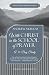 With Christ in the School of Prayer: A 31-Day Study