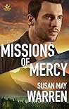 Missions of Mercy...