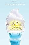 Be Love