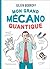 Mon grand mécano quantique ...