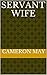 Servant Wife
