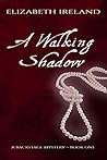 A Walking Shadow (Backstage Mystery #1)