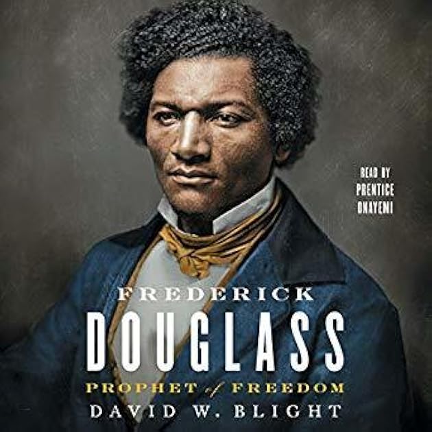 Frederick Douglass: Prophet of Freedom