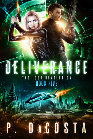 Deliverance (The 1000 Revolution, #5)