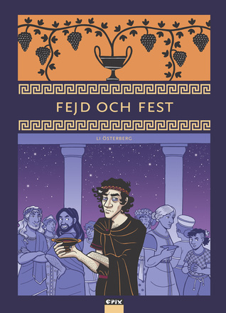 Fejd och fest (Hardcover)