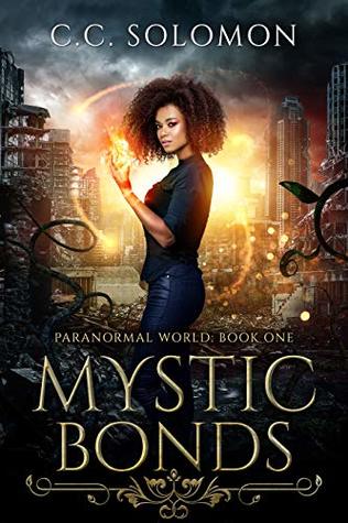 Mystic Bonds (Paranormal World, #1)
