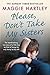 Please Don't Take My Sisters (A Maggie Hartley Foster Carer Story)
