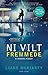 Ni vilt fremmede