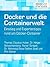 Docker und die Containerwelt by Thomas Claudius Huber