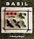 Basil: A Book of Recipes