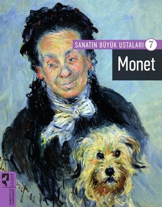 Monet (Sanatın Büyük Ustaları #7)
