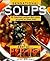 Sensational Soups: 50 Fabulous Recipes That Taste as Good as They Look (Easy As... 1 2 3)