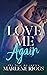 Love Me Again (#0.5)