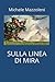 Sulla linea di mira
