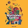 Mucizeler Şarkısı