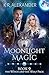 Moonlight Magic (The Witch and the Wolf Pack #9)