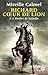 Richard Coeur de Lion - tome 1 L'Ombre de Saladin (French Edition)