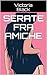Serate Fra Amiche