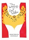 The Woman With An Owl Tattoo by Anne Walsh Donnelly