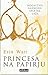 Princesa na papirju by Erin Watt