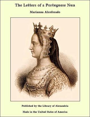 The Letters of a Portuguese Nun
